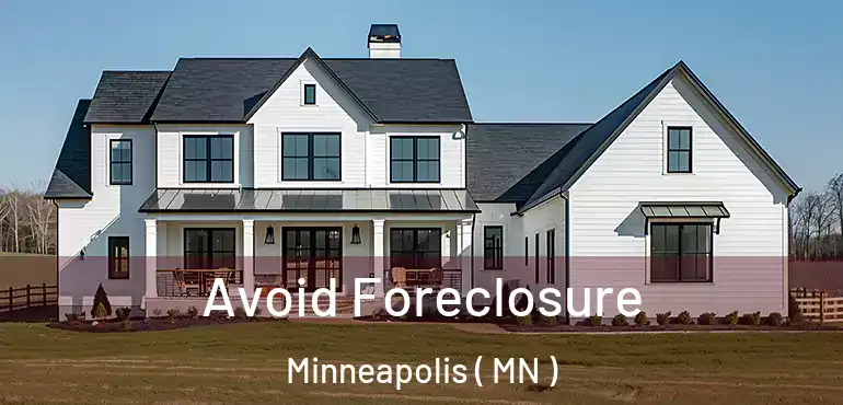  Avoid Foreclosure Minneapolis ( MN )